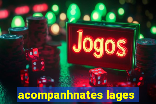 acompanhnates lages